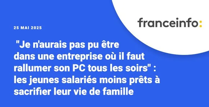 Les jeunes salariés moins prets à sacrifier leur vie de famille
